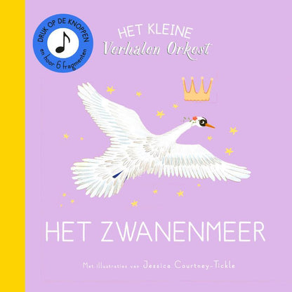 Het kleine verhalen orkest - Het zwanenmeer