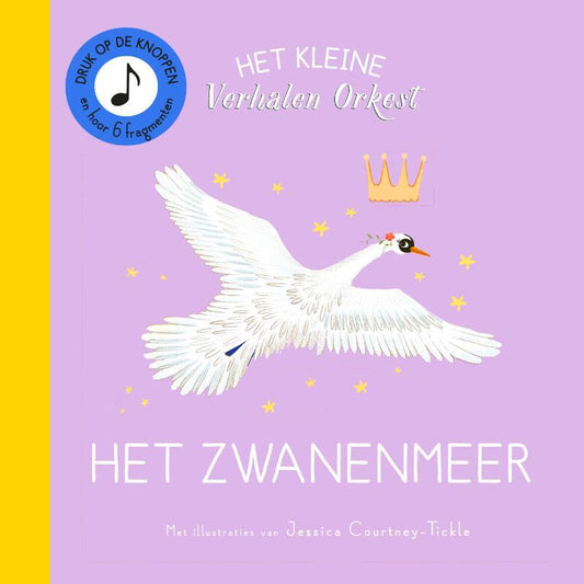 Het kleine verhalen orkest - Het zwanenmeer