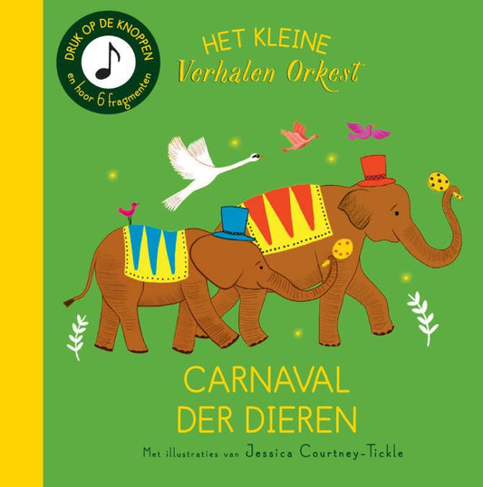 Het kleine verhalen orkest | Carnaval der dieren | Muziekboek