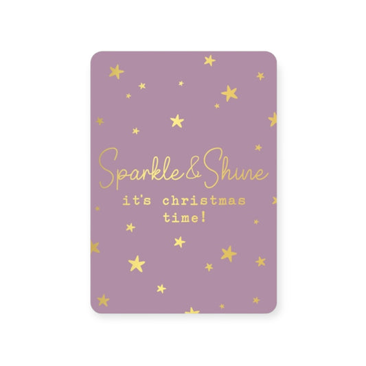 Kerstkaart - Sparkle & Shine it's christmas time!