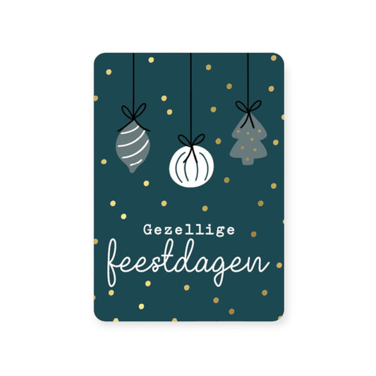 Kerstkaart - Gezellige feestdagen (donker groen)