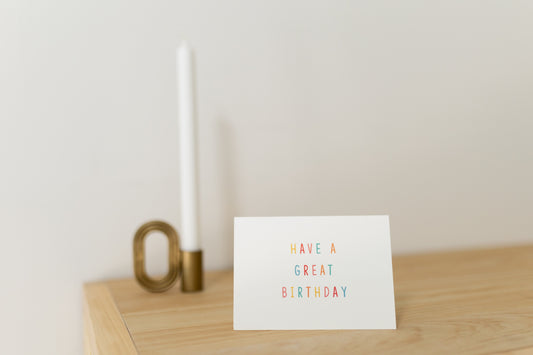 Wenskaart - Have a great birthday