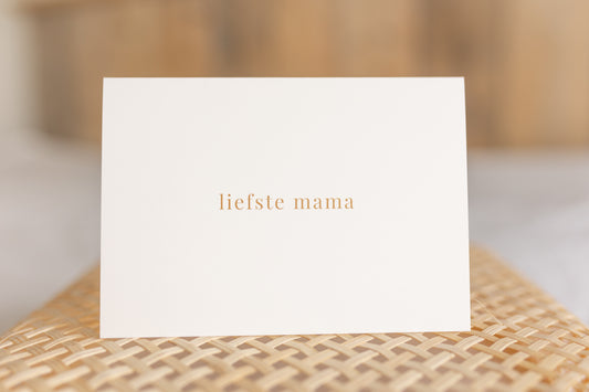 Wenskaart - Liefste mama